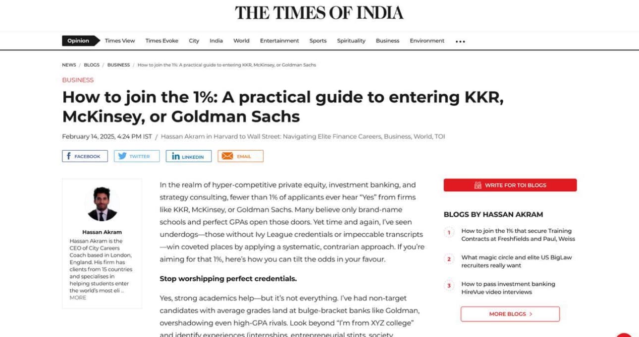 Times of India article by Hassan Akram: How to join the 1% - entering KKR, McKinsey, or Goldman Sachs (Feb 2025)